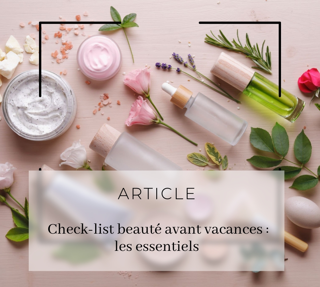 check-list-beaute-vacances